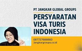 Syarat Visa Turis Indonesia